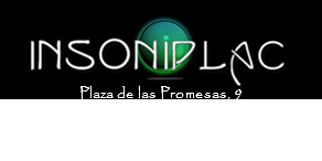  Plaza de las Promesas, 9
28041 - Madrid 91 341 15 22 insoniplac@hotmail.com